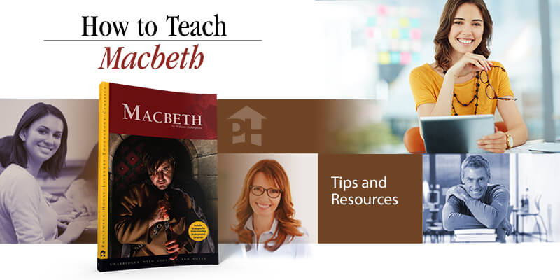 How to Teach Macbeth